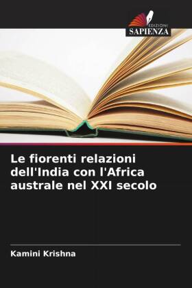 Le fiorenti relazioni dell'India con l'Africa australe nel XXI secolo