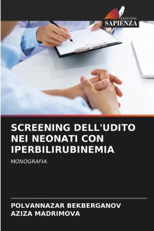 Screening Dell'udito Nei Neonati Con Iperbilirubinemia