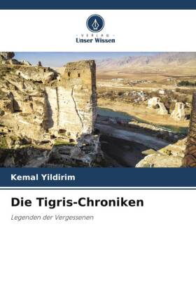 Die Tigris-Chroniken