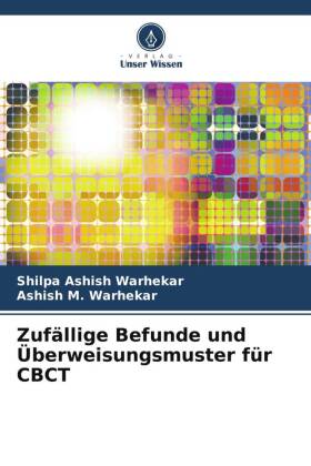 Zufällige Befunde und Überweisungsmuster für CBCT