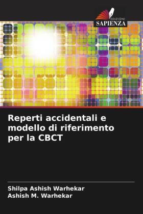 Reperti accidentali e modello di riferimento per la CBCT