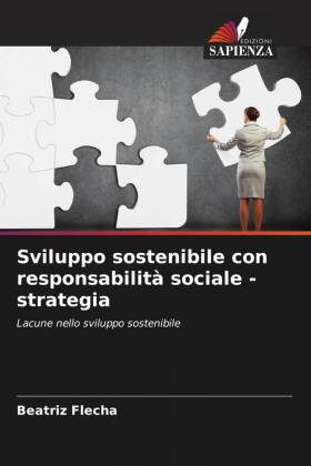 Sviluppo sostenibile con responsabilità sociale - strategia