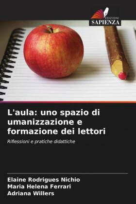 L'aula: uno spazio di umanizzazione e formazione dei lettori