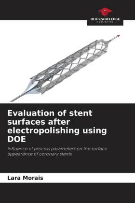 Evaluation of stent surfaces after electropolishing using DOE