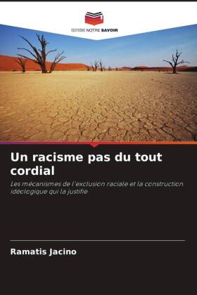 Un racisme pas du tout cordial