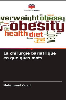 La chirurgie bariatrique en quelques mots