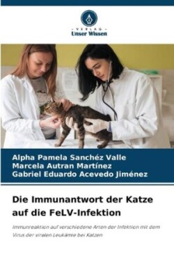 Immunantwort der Katze auf die FeLV-Infektion