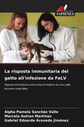 La risposta immunitaria del gatto all'infezione da FeLV