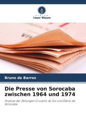 Die Presse von Sorocaba zwischen 1964 und 1974