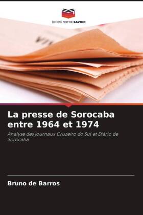 La presse de Sorocaba entre 1964 et 1974