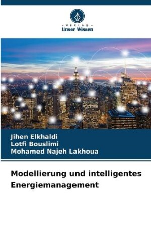 Modellierung und intelligentes Energiemanagement