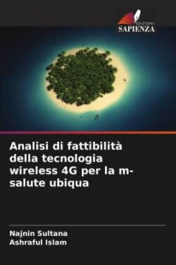 Analisi di fattibilità della tecnologia wireless 4G per la m-salute ubiqua