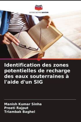 Identification des zones potentielles de recharge des eaux souterraines à l'aide d'un SIG