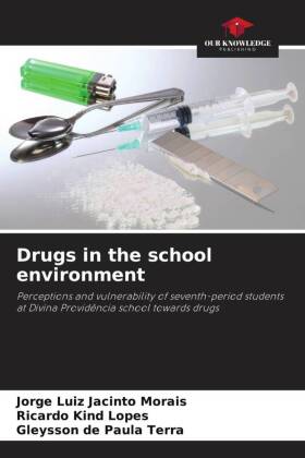 Drugs in the school environment