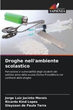 Droghe nell'ambiente scolastico