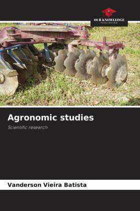 Agronomic studies