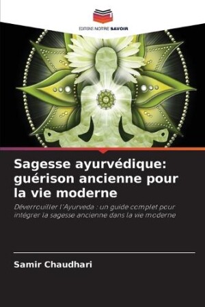 Sagesse ayurvédique