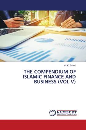 Compendium of Islamic Finance and Business (Vol V)