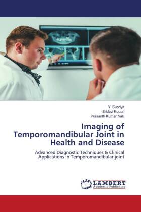 Imaging of Temporomandibular Joint in Health and Disease