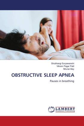 Obstructive Sleep Apnea