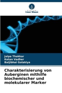 Charakterisierung von Auberginen mithilfe biochemischer und molekularer Marker