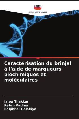 Caractérisation du brinjal à l'aide de marqueurs biochimiques et moléculaires