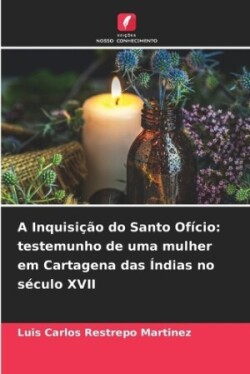 A Inquisição do Santo Ofício