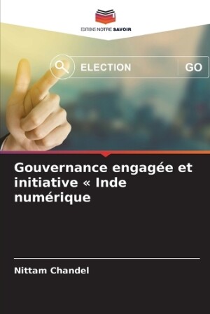 Gouvernance engagée et initiative Inde numérique