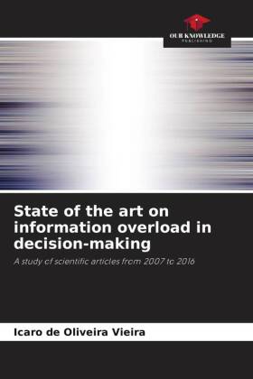 State of the art on information overload in decision-making