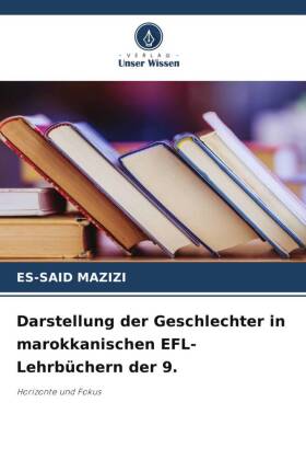 Darstellung der Geschlechter in marokkanischen EFL-Lehrbüchern der 9.