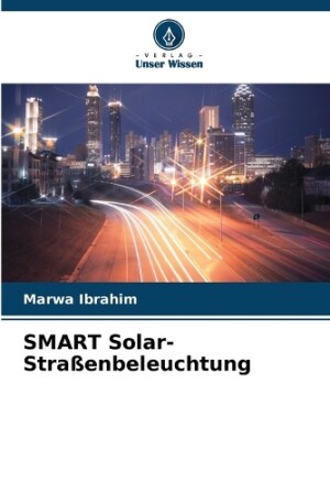 SMART Solar-Straßenbeleuchtung