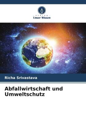 Abfallwirtschaft und Umweltschutz