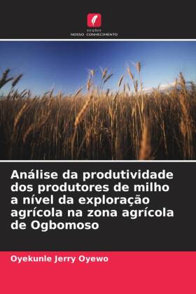 Análise da produtividade dos produtores de milho a nível da exploração agrícola na zona agrícola de Ogbomoso