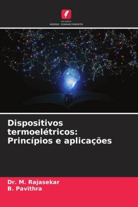 Dispositivos termoelétricos: Princípios e aplicações