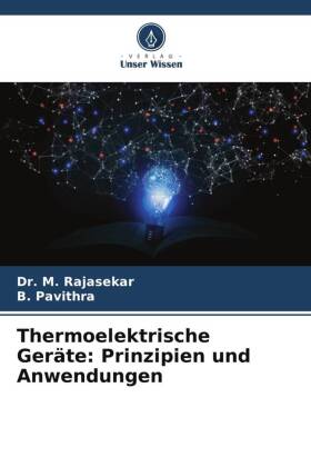 Thermoelektrische Geräte: Prinzipien und Anwendungen