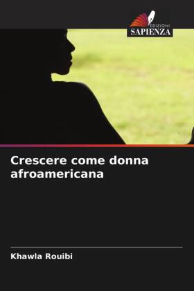 Crescere come donna afroamericana