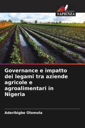 Governance e impatto dei legami tra aziende agricole e agroalimentari in Nigeria