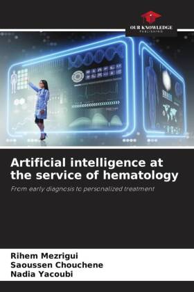 Artificial intelligence at the service of hematology