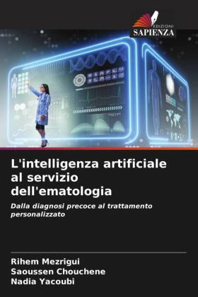 L'intelligenza artificiale al servizio dell'ematologia