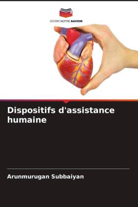 Dispositifs d'assistance humaine