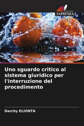 Uno sguardo critico al sistema giuridico per l'interruzione del procedimento