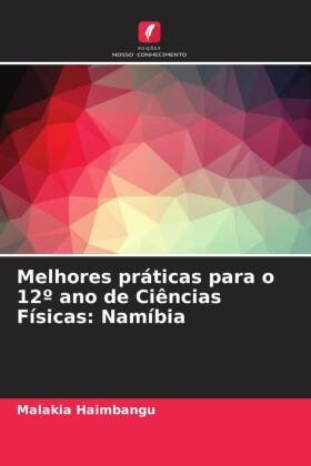 Melhores práticas para o 12º ano de Ciências Físicas: Namíbia