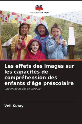 Les effets des images sur les capacités de compréhension des enfants d'âge préscolaire