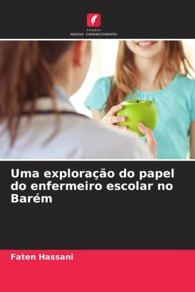 Uma exploração do papel do enfermeiro escolar no Barém