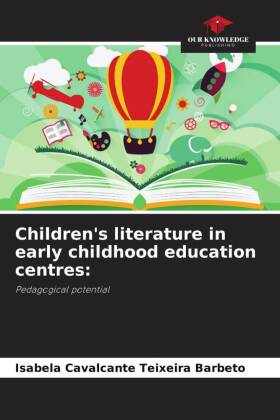 Children's literature in early childhood education centres: