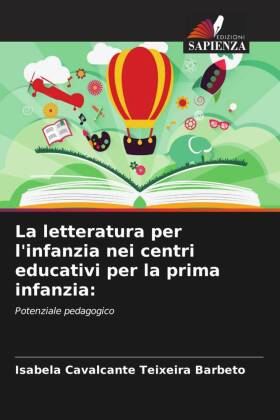 La letteratura per l'infanzia nei centri educativi per la prima infanzia: