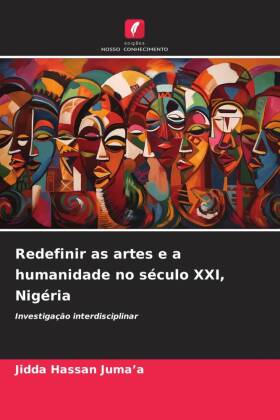 Redefinir as artes e a humanidade no século XXI, Nigéria