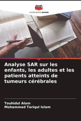 Analyse SAR sur les enfants, les adultes et les patients atteints de tumeurs cérébrales