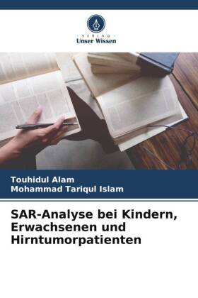 SAR-Analyse bei Kindern, Erwachsenen und Hirntumorpatienten