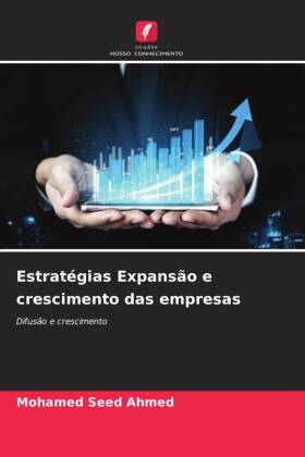 Estratégias Expansão e crescimento das empresas